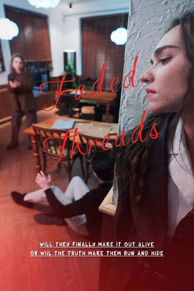 Faded Threads — English-language poster